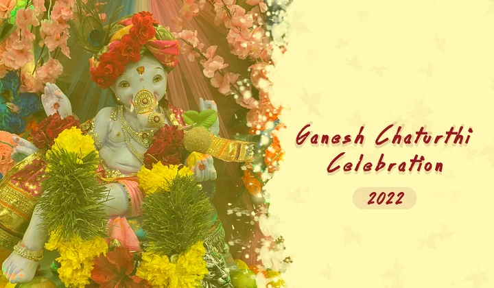 Ganesh Chaturthi 2022